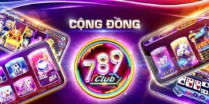 Giới Thiệu 789club - Nhanh Tay Đăng Ký Nhận Quà Tặng Hấp Dẫn